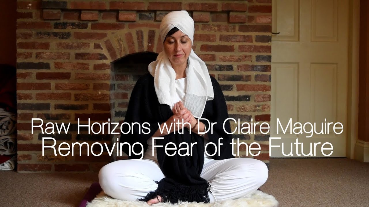 Meditation to Remove Fear of The Future